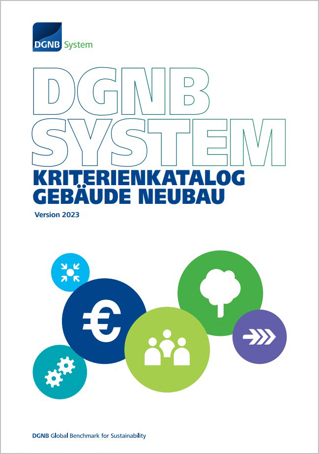 Der neue DGNB System Kriterienkatalog Gebäude Neubau Version 2023.